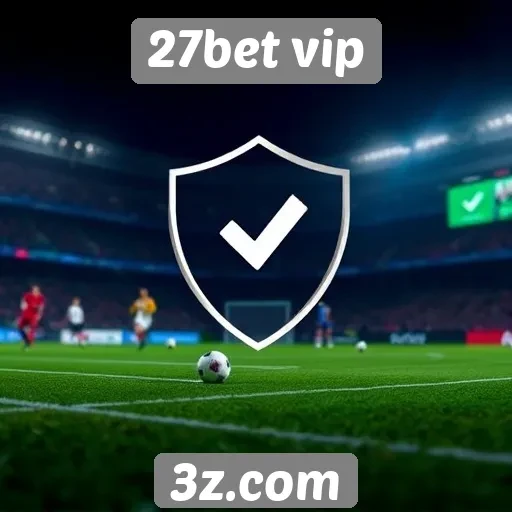 Segurança nas transações do 27bet vip